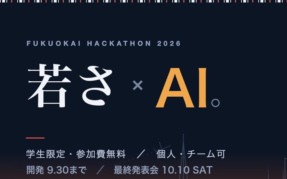 FukuokAI Hackathon 2026